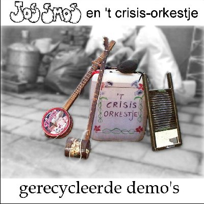 Jos Smos en 't crisis-orkestje